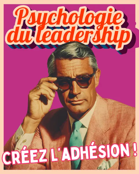 Conférence psychologie du leadership motivation engagement